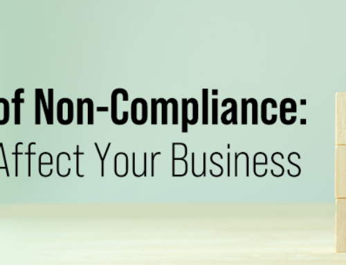 The Costs of Non-Compliance: How it Can Affect Your Business