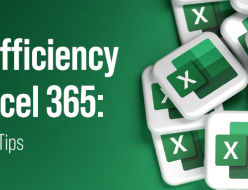 Boost Efficiency with Excel 365 – 5 Time-Saving Tips