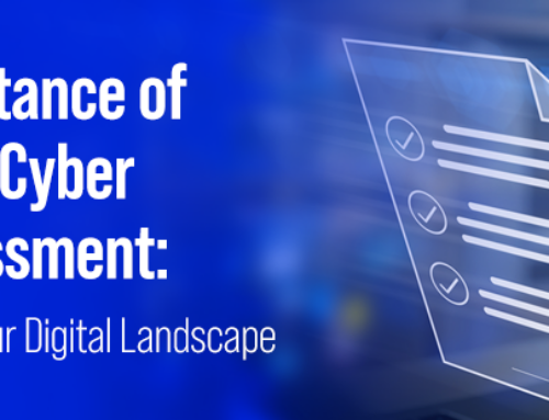 The Importance of a Periodic Cyber Risk Assessment: Safeguarding Your Digital Landscape