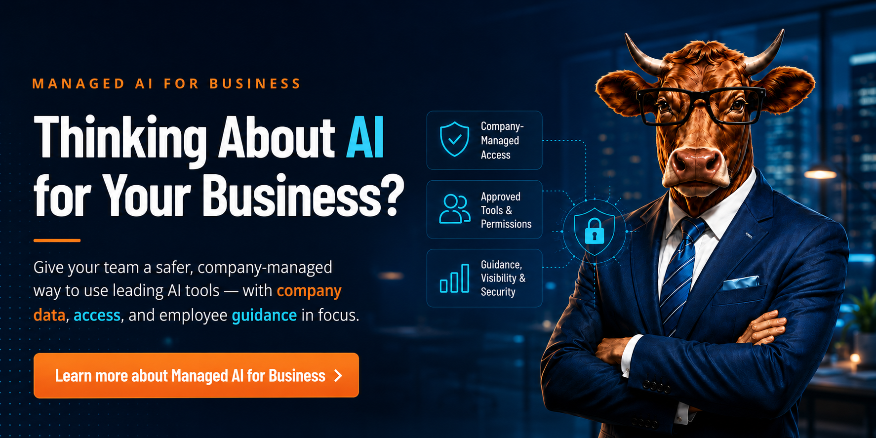 Thinking About AI for Your Business? Your team may already be testing AI tools for writing, research, documentation, customer communication, or daily admin work. The next step is making sure that usage is safe, approved, and supported.